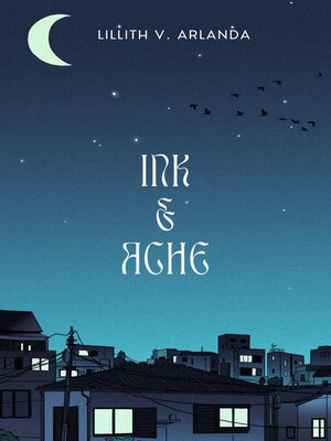 cover image of Ink & Ache